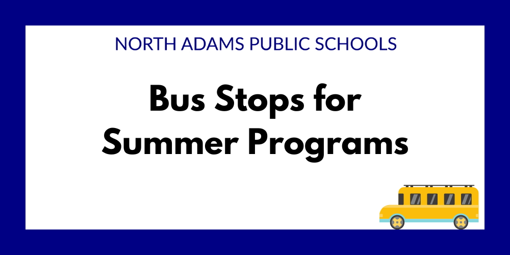 Bus Routes Posted for NAPS Summer Programs