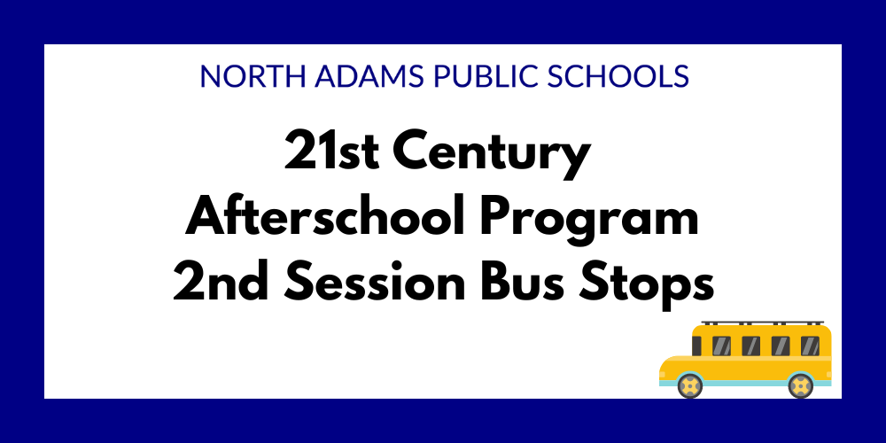 Bus Routes Posted for 21st Century Afterschool Session 2