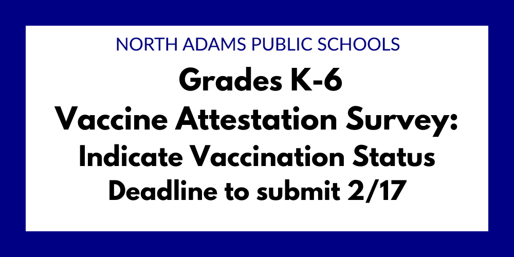 Grades K-6 Vaccine Attestation Survey