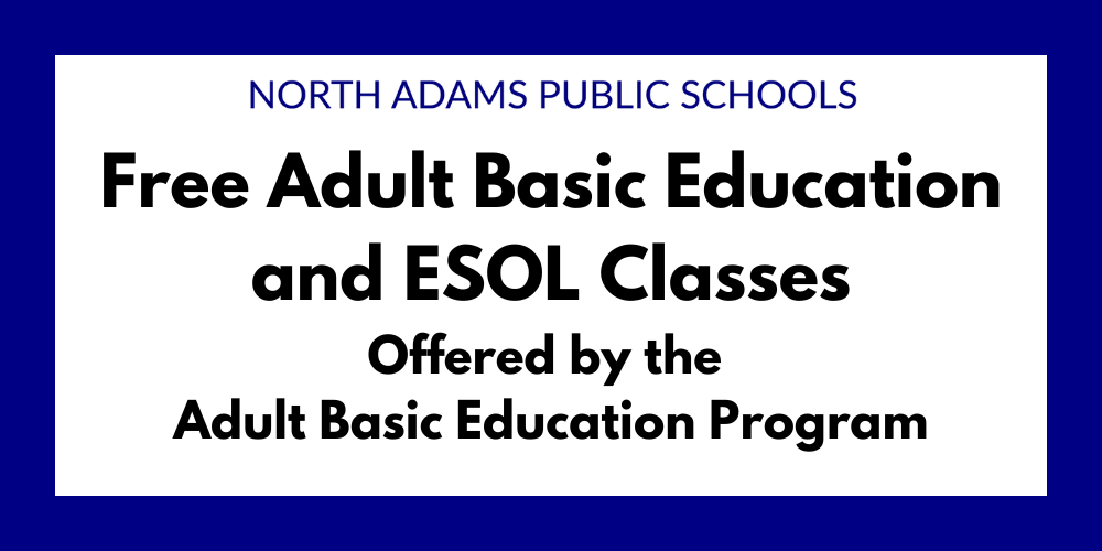 Free Adult Basic Education and ESOL Classes 