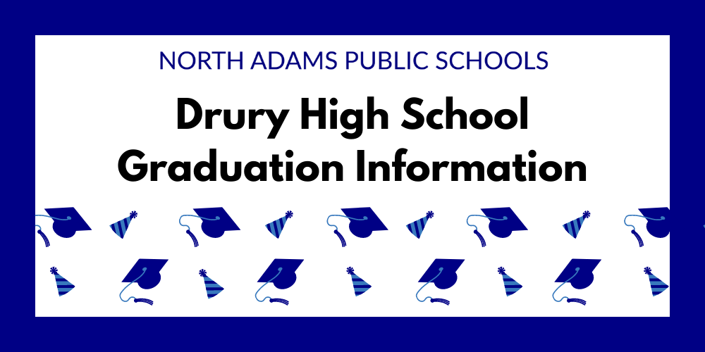 Drury High School Graduation Information