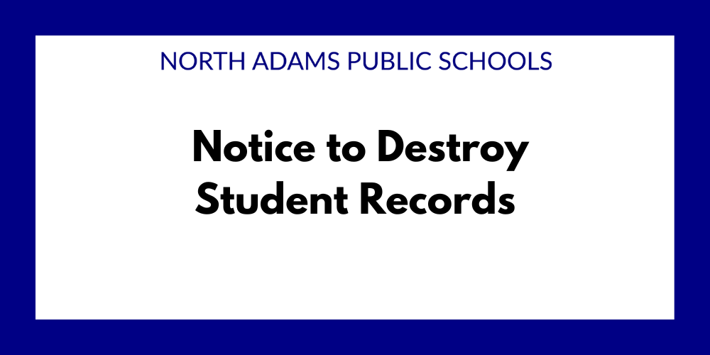 Notice to Destroy Student Records