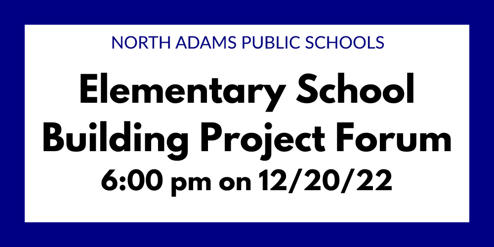 Elementary School Building Project Forum; 6pm on 12/20/22