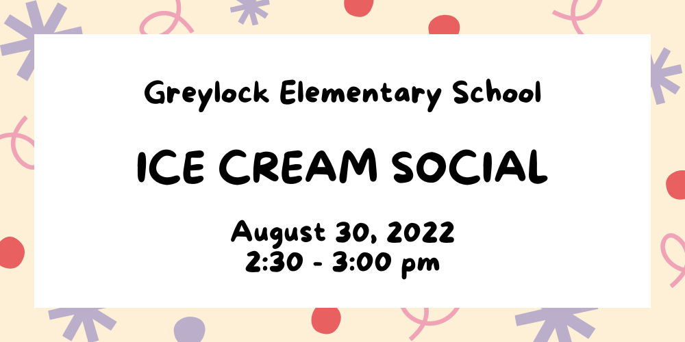 Greylock Elementary School Ice Cream Social