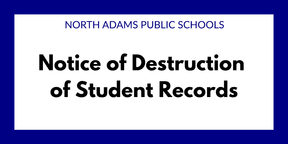 Notice of Destruction of Student Records
