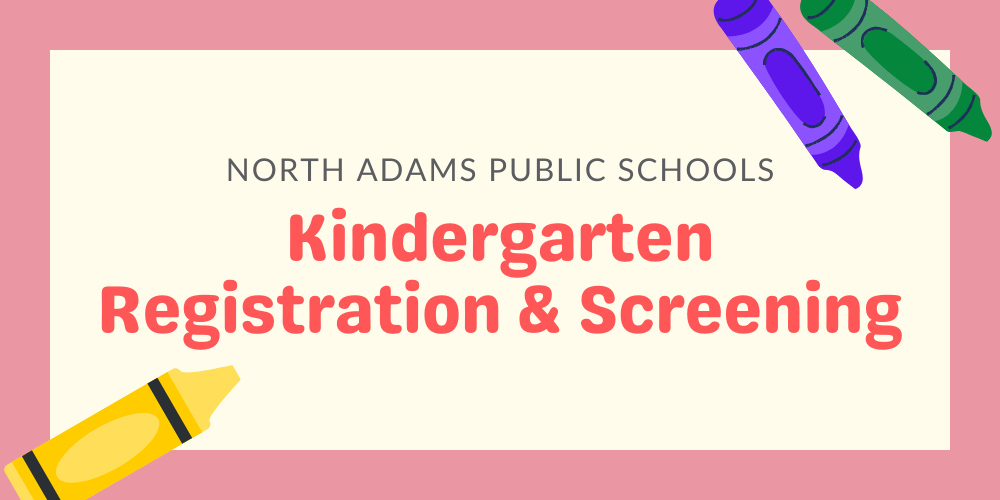Kindergarten Registration and Screening