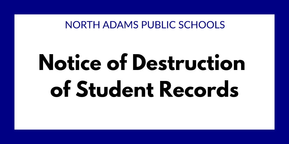 Notice to Destroy Student Records