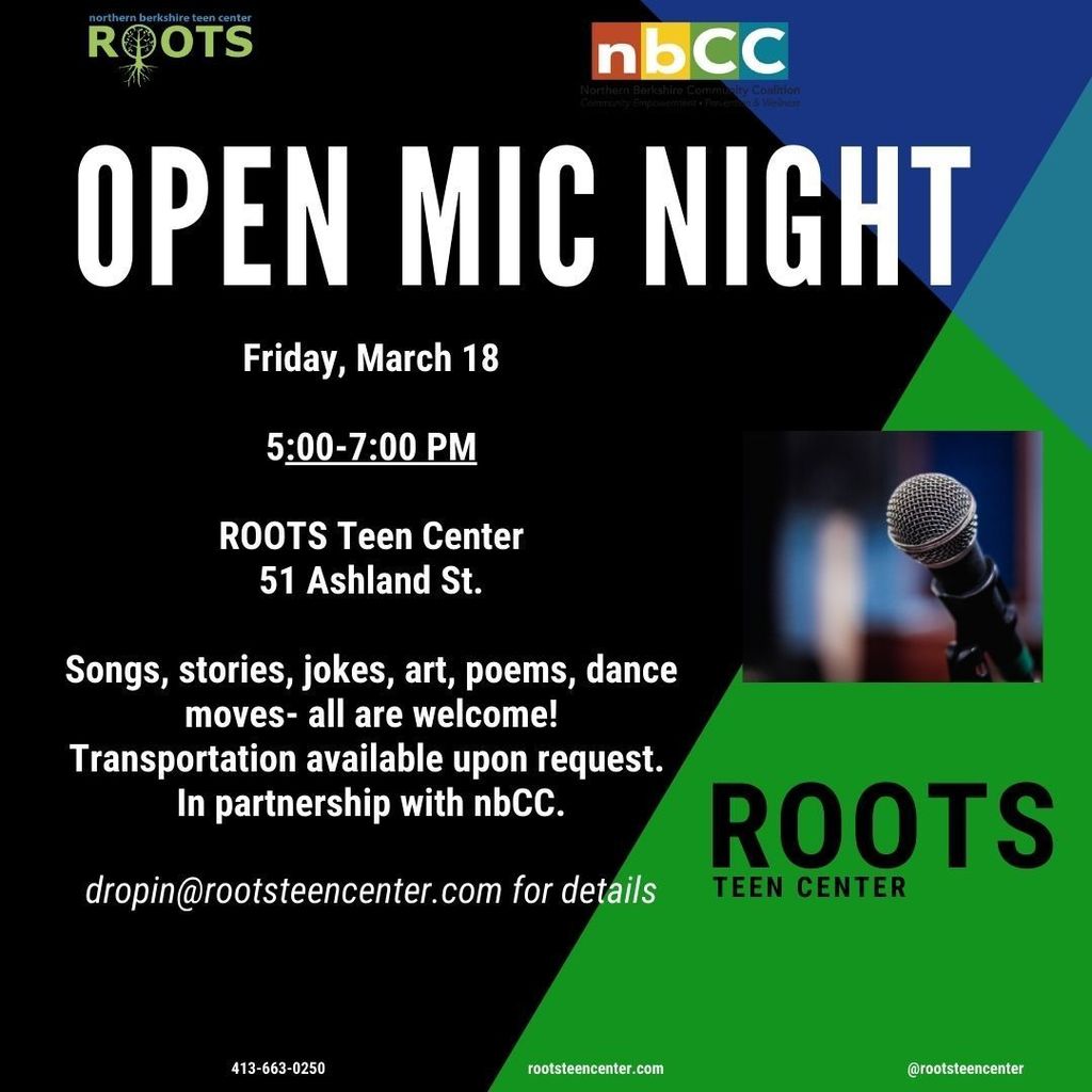 Roots Teen Center March Open Mic Night